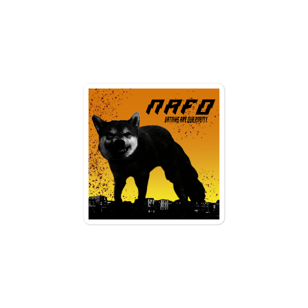 NAFO Vatniks Are Our Enemy Sticker