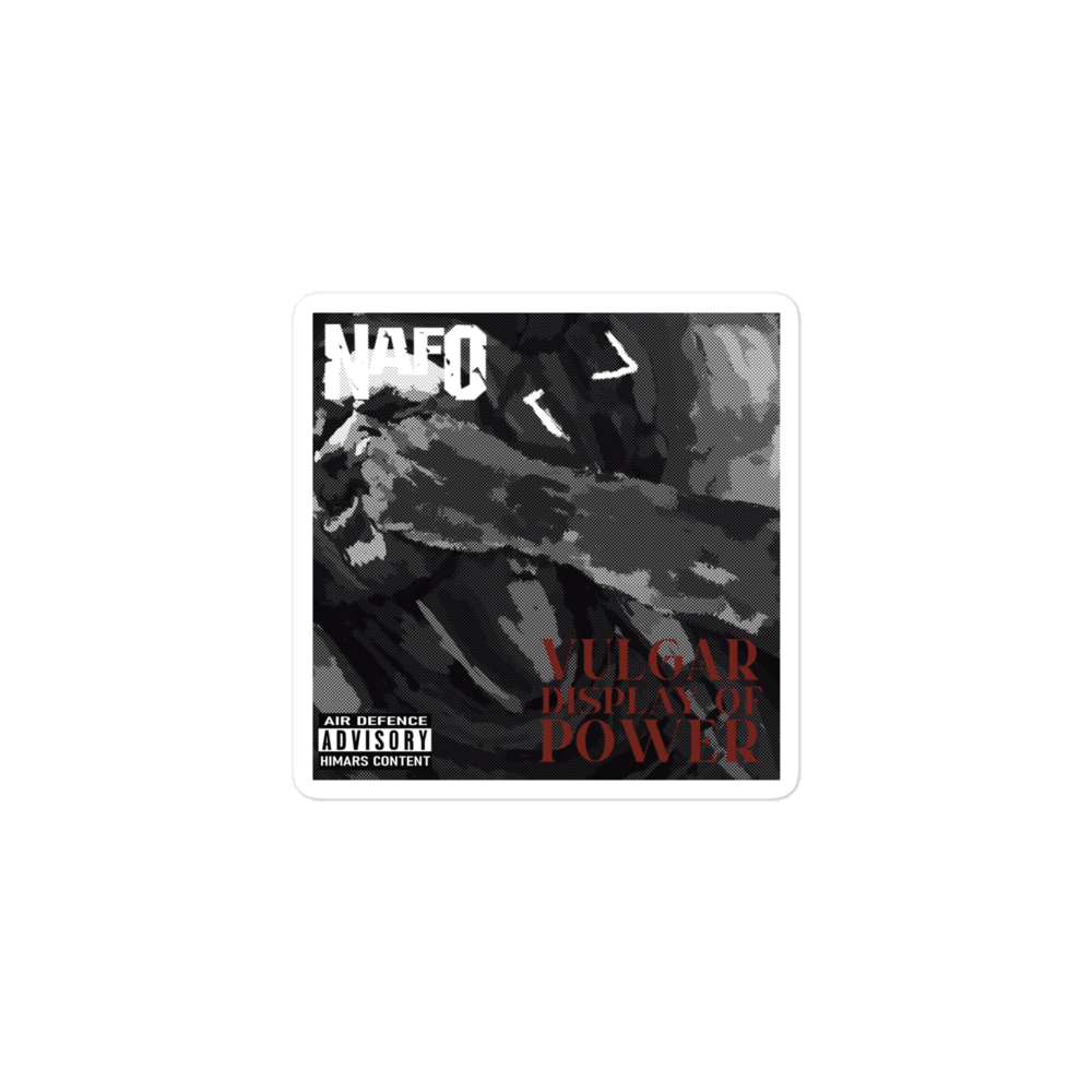NAFO Vulgar Display of Power Sticker