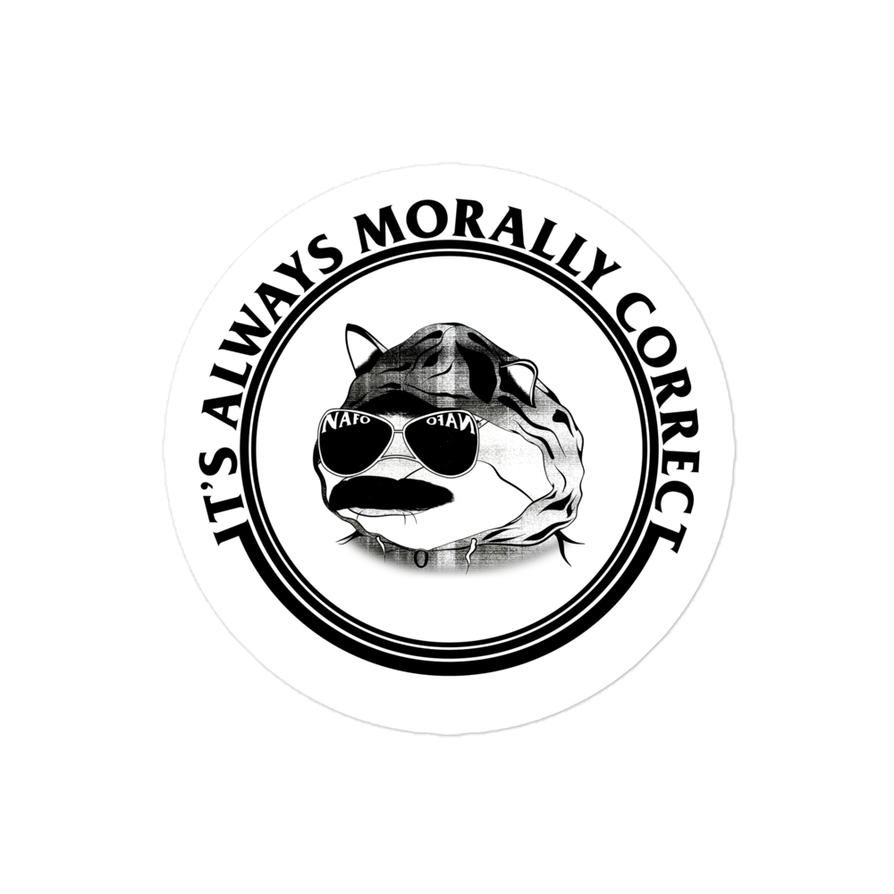 NAFO Morally Correct Sticker