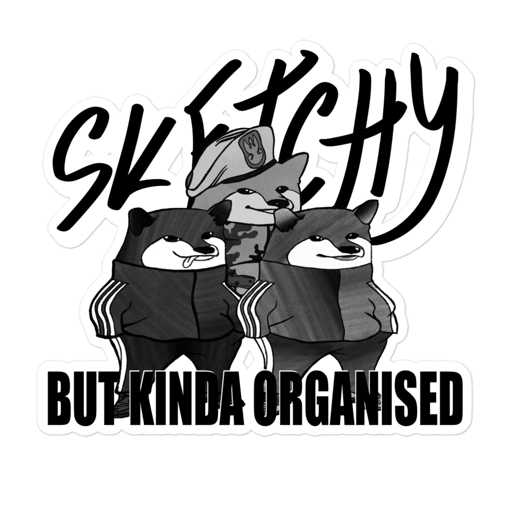 Sketchy but Kinda Organised Sticker