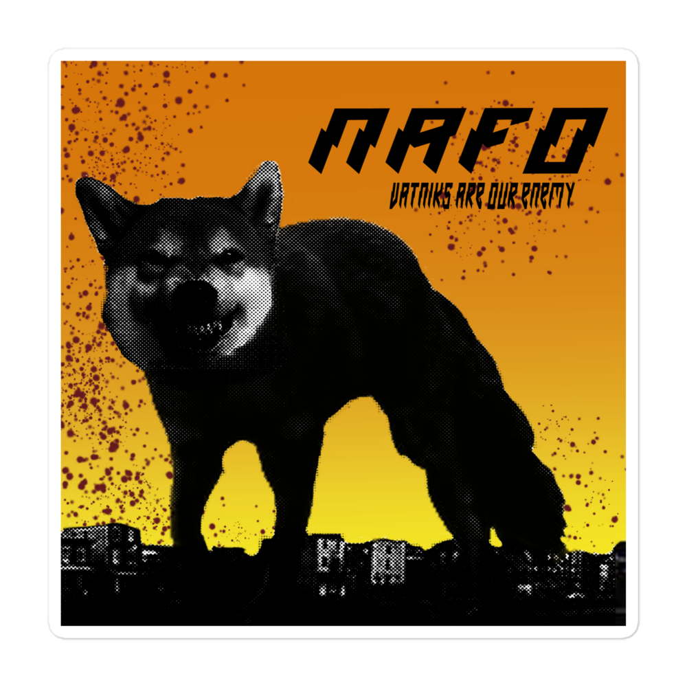 NAFO Vatniks Are Our Enemy Sticker