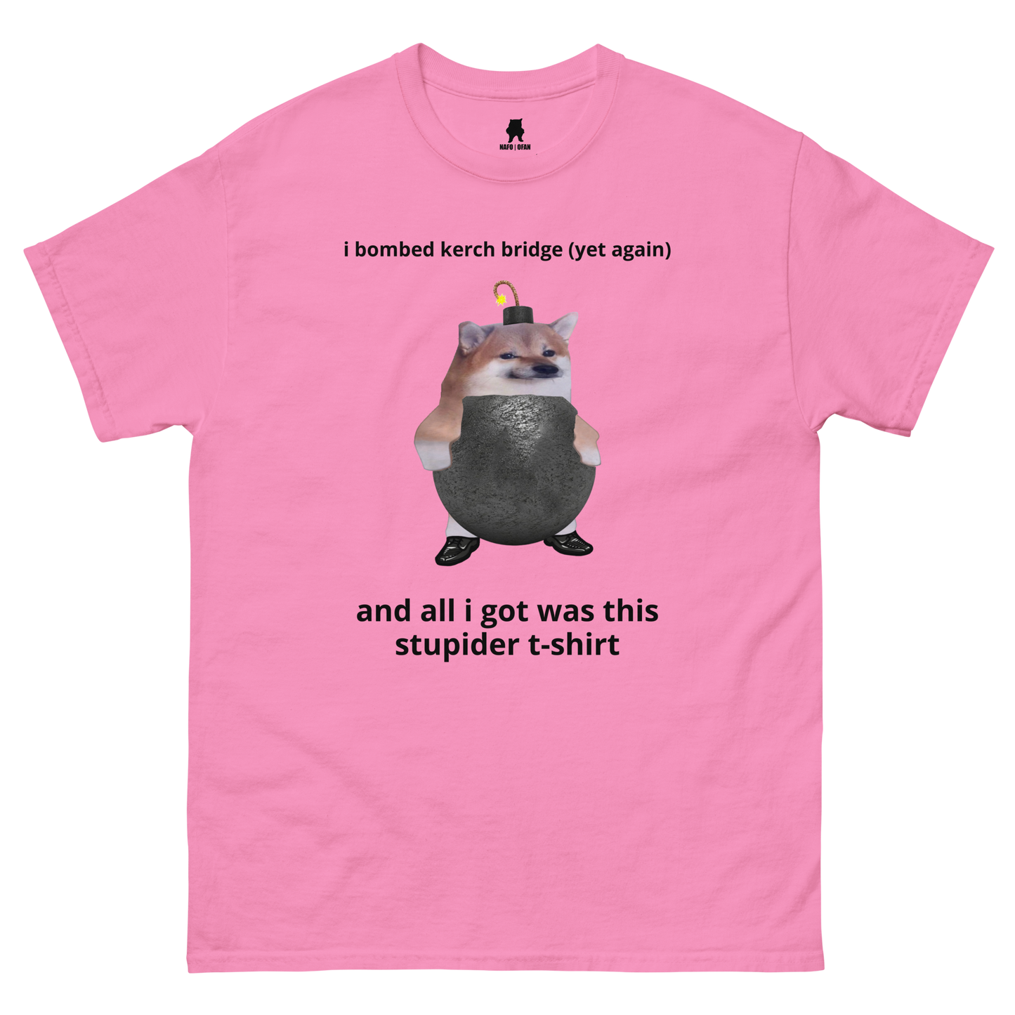 NAFO Stupider Kerch Bridge T-Shirt