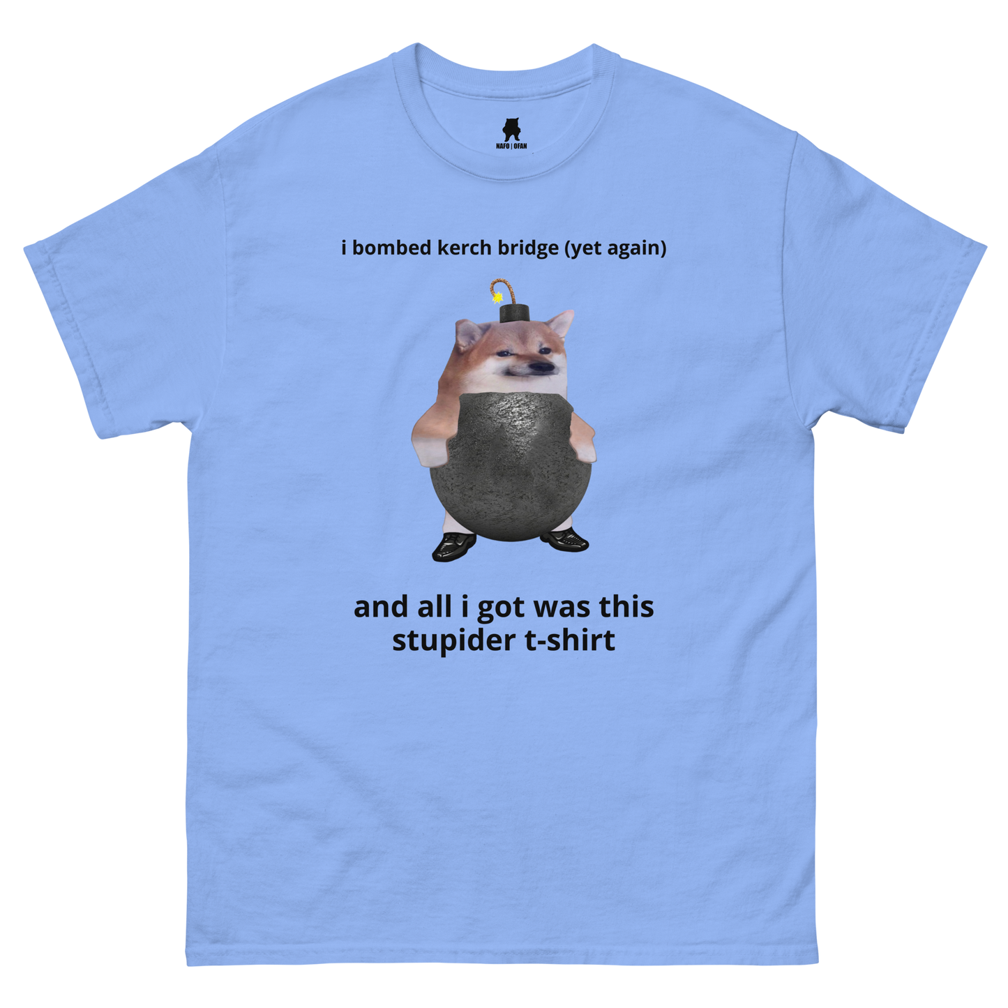 NAFO Stupider Kerch Bridge T-Shirt