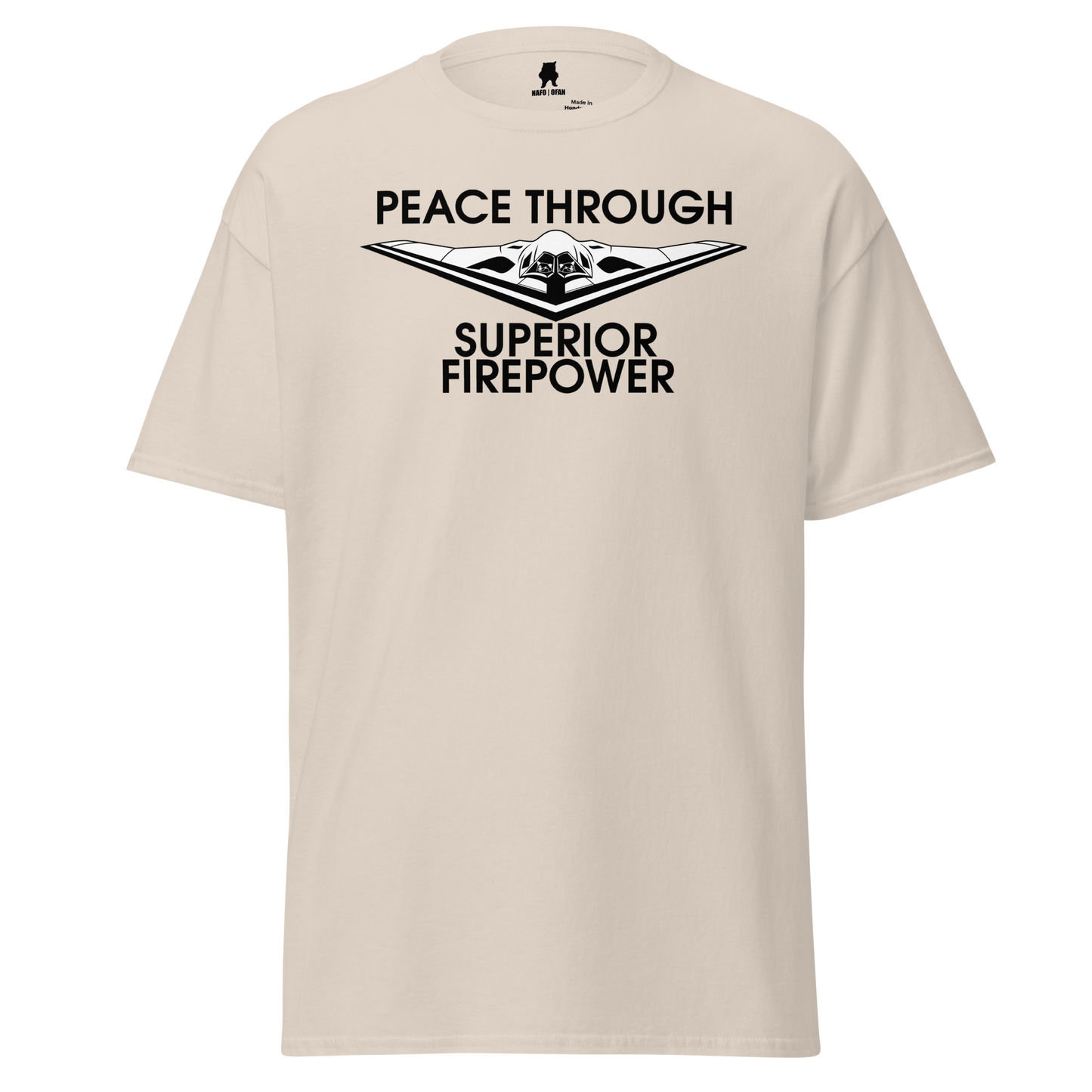 NAFO Peace Through Superior Fire Power T-Shirt