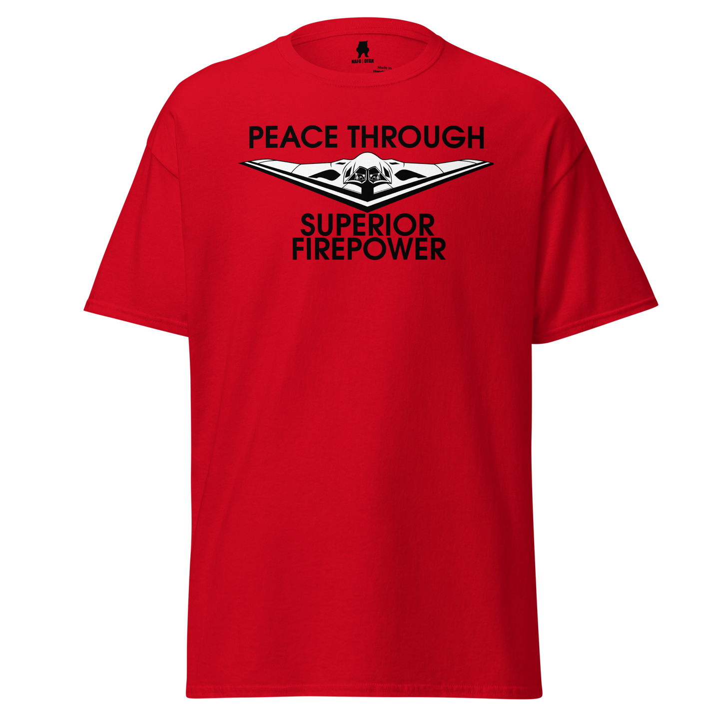 NAFO Peace Through Superior Fire Power T-Shirt