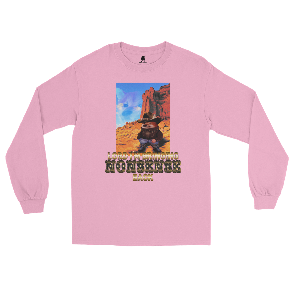 NAFO Bringing Nonsense Back Long Sleeve