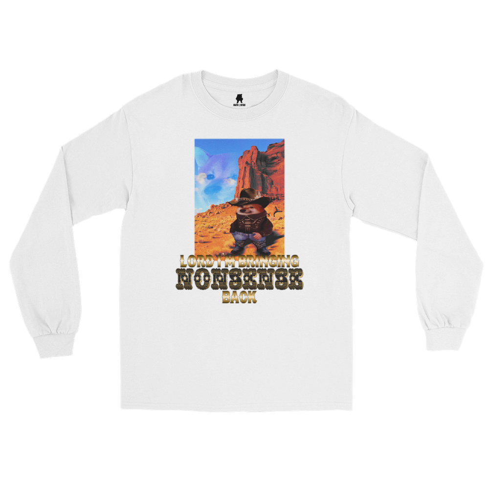 NAFO Bringing Nonsense Back Long Sleeve