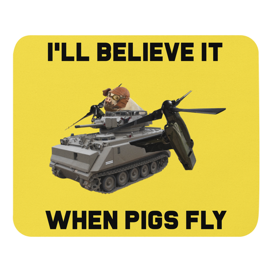 LazerPig When Pigs Fly Mousepad