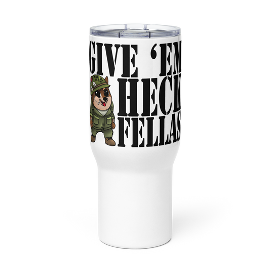 Give Em Heck Travel Mug