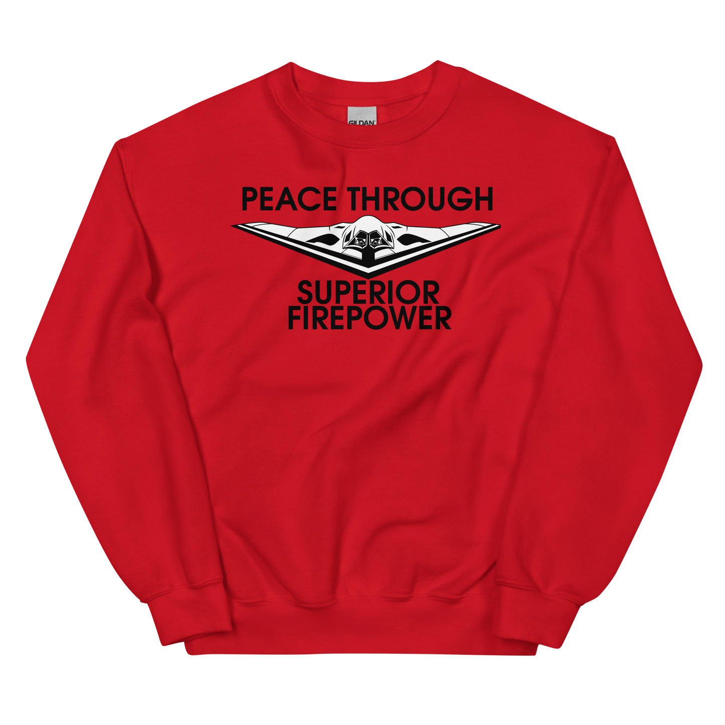 NAFO Peace Through Superior Fire Power Sweatshirt