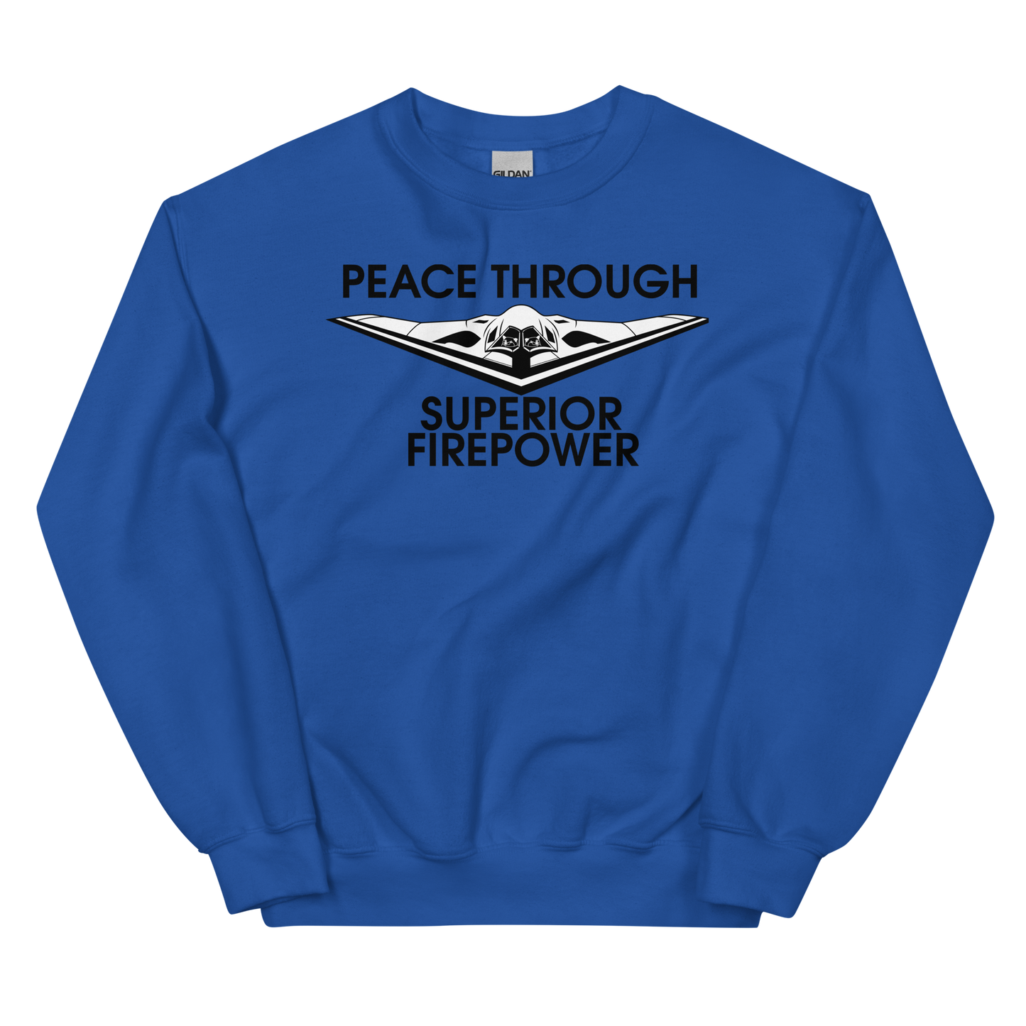 NAFO Peace Through Superior Fire Power Sweatshirt