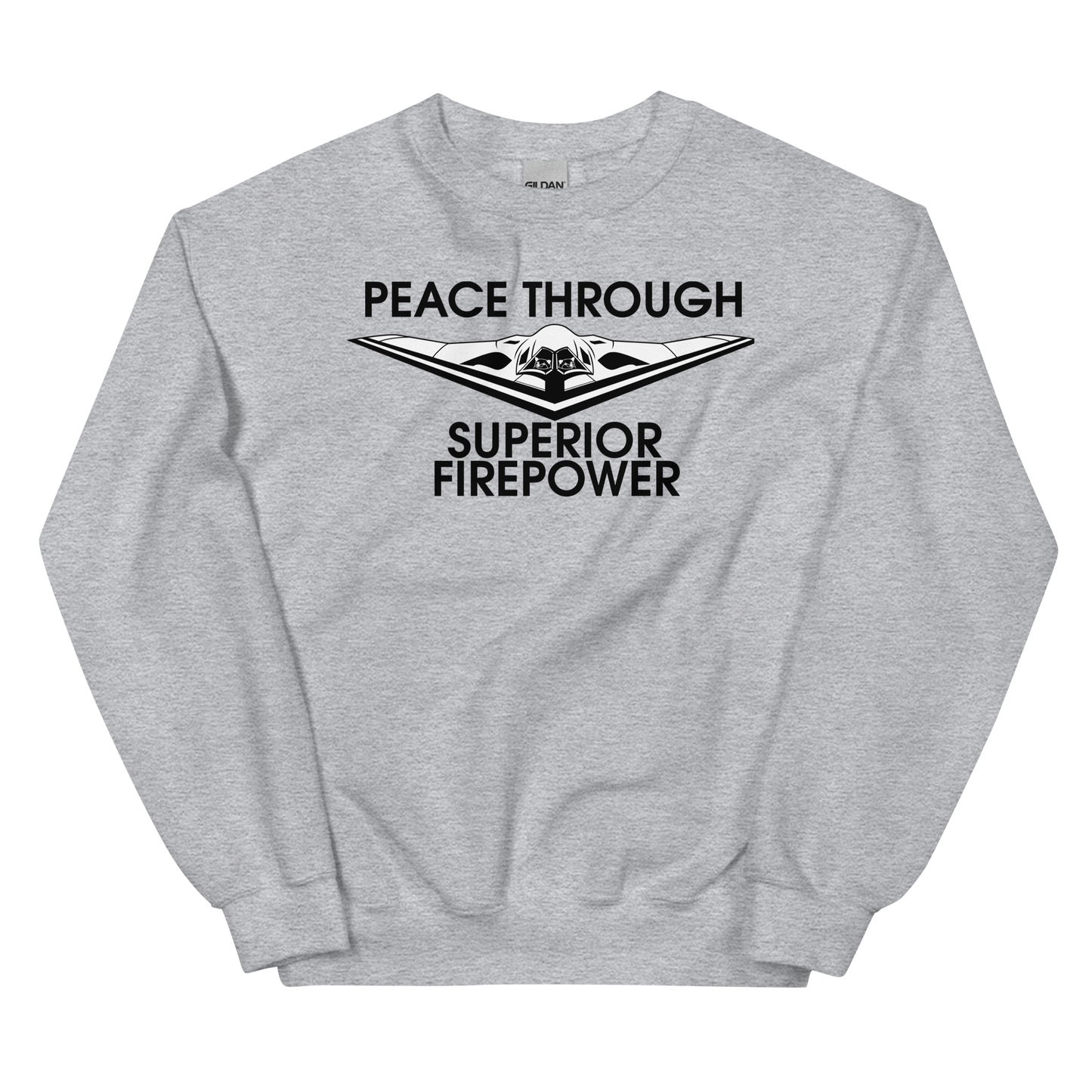 NAFO Peace Through Superior Fire Power Sweatshirt