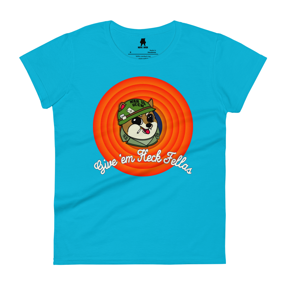 Give 'Em Heck Fellas Womens T-Shirt