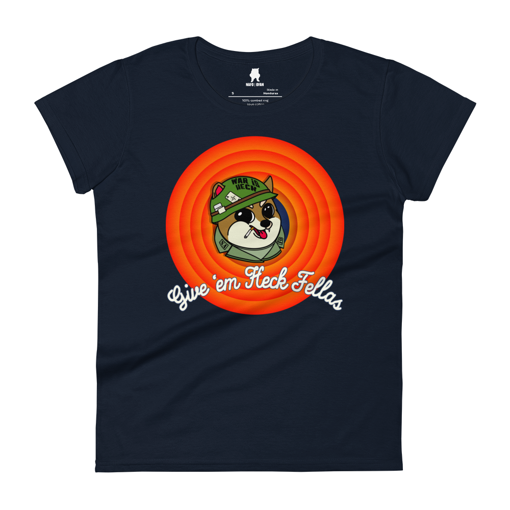 Give 'Em Heck Fellas Womens T-Shirt