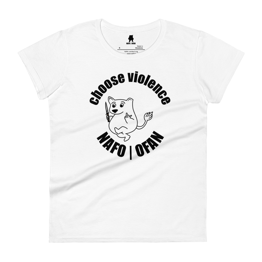 NAFO Choose Violence Women's T-Shirt