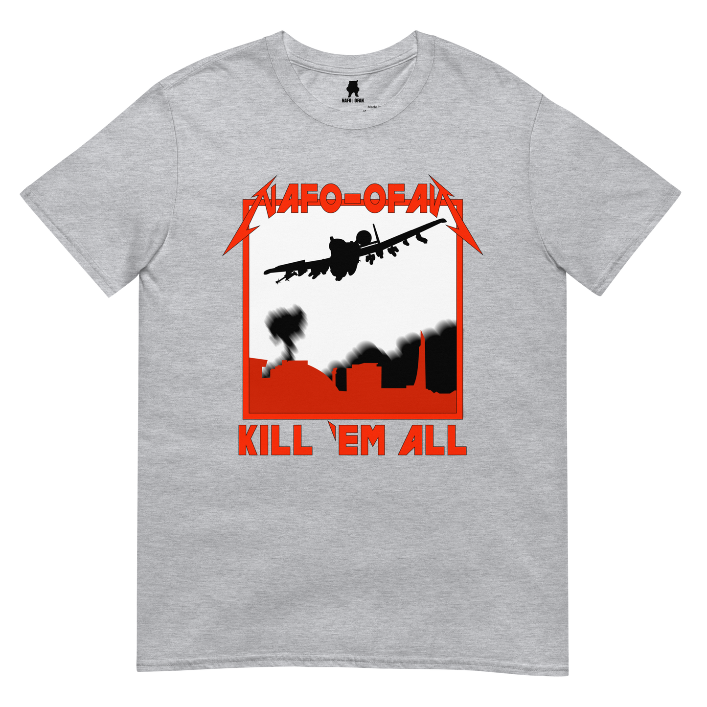 NAFO Kill 'em All T-Shirt