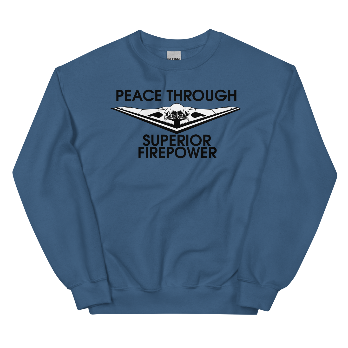 NAFO Peace Through Superior Fire Power Sweatshirt