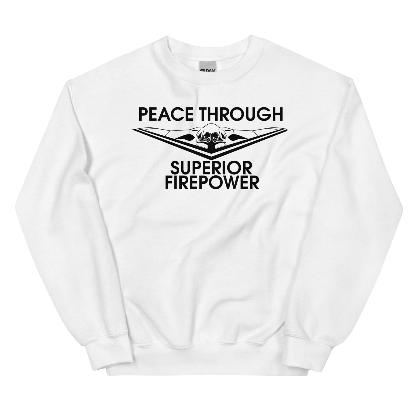 NAFO Peace Through Superior Fire Power Sweatshirt