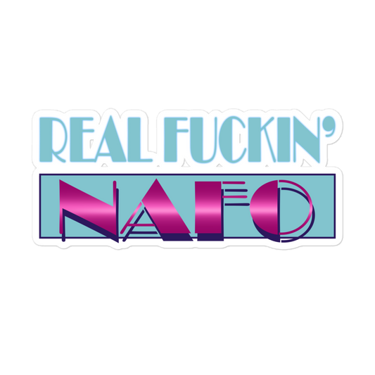 NAFO Real Fuckin' NAFO Sticker